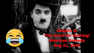 Charlie Chaplain Slapstick Comedy in quotThe Good for Nothingquot Aug 31 1914 charliechaplin chaplin [upl. by Neih99]