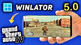 GTA 4 Mobile  Winlator 50   Android GTA IV Winlator Update Gameplay  Winlator Gta 4 Gameplay [upl. by Woodman]