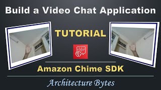 Build Video Chat Application  Amazon Chime SDK Tutorial  Video Conference Meeting Architecture AWS [upl. by Lohner709]