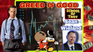 Greed is GOOD The Financial Markets Edition seanwieland9763 [upl. by Karmen]