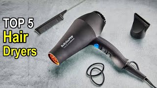 BEST Hair Dryers in 2025   Top 5 BEST Hair Dryers Reviews and Buying Guide [upl. by Noxaj553]