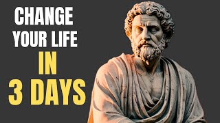 CHANGE your LIFE in 3 DAYS with These 6 HABITS  Stoicism [upl. by Brocklin]