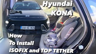 How to install isofix child seat with top tether on Hyundai Kona isofix toptether hyundaikona [upl. by Ahsienat206]