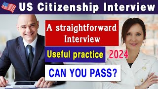 Practice US Citizenship Interview 2024  Common N400 Questions amp Answers 2024  Can you pass [upl. by Sachiko]