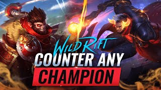 How to COUNTER ANY Champion in Wild Rift LoL Mobile [upl. by Kipton]