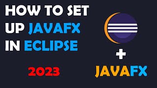 How to set up JavaFX in Eclipse in 2023 under 5 minutes [upl. by Shue]