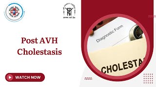 Post AVH Cholestasis [upl. by Scheck]