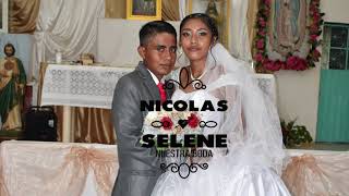 Nuestra Boda Nicolás y Selene San Isidro Gallinero [upl. by Mlehliw]