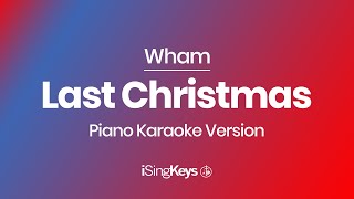 Last Christmas  Wham  Slow Piano Karaoke Instrumental  Original Key [upl. by Anived]