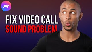 How to Fix Messenger Video Call Sound Problem  A to Z [upl. by Aibsel57]