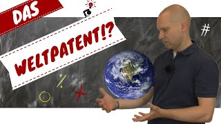 Kosten eines weltweiten Patents  Das Weltpatent [upl. by Orvan]