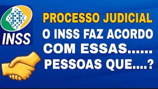 O INSS FAZ ACORDO SE ISSO ACONTECER NO SEU PROCESSO [upl. by Aiym444]