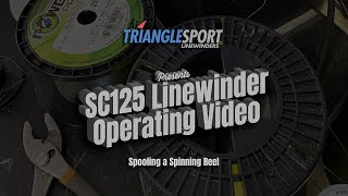 SC125 Linewinder SPOOLING a SPINNING REEL [upl. by Persson]