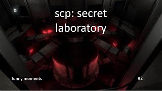 SCP SECRET LABORATORY  MONTAGE 2 [upl. by Stanhope]