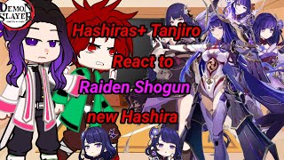 Hashiras react to Raiden Shogun Ei as new Hashira  12  Demon Slayer x Gashin Impact💜GC [upl. by Iv]