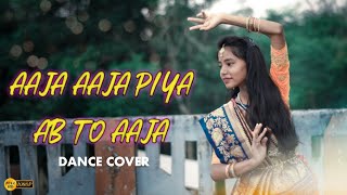 Aaja Aaja Piya ❤Ab To Aaja Song Dance Cover ❤ Hindi Song Dance Video  Dance With Shreyasi [upl. by Wadesworth548]