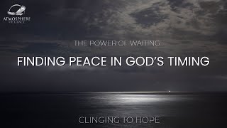 Gods Perfect Timing Stop Worrying and Start Believing [upl. by Eivad]