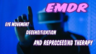 What is Eye Movement Desensitization and Reprocessing EMDR therapy🤔 [upl. by Xever]