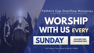 Fathers Cup Overflow Ministries 111724 [upl. by Onateyac822]