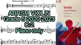 Grade 5 violin 2020 2023 C2 Piano only [upl. by Odnuges]