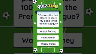 Who was the first player to score 100 goals in the Premier League [upl. by Clements]