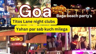 Goa Baga Beach Night video Titos Lane Baga beach Baga Beach Night LifeGoa vlog [upl. by Fablan357]