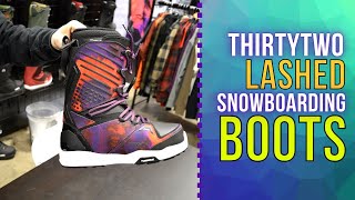 The Most Popular Boot From Thirty Two 😀 Latest Thirtytwo Lashed Snowboarding Boots Review [upl. by Griff]