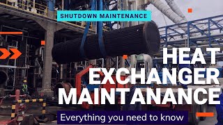 Heat Exchanger Maintenance in Shutdown  Static Equipment Maintenance  Job Interview Answer [upl. by Oeram]