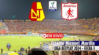 TOLIMA VS AMERICA En Vivo Hoy 🔴 Liga Betplay 2024 Fecha 3 Partido en vivo [upl. by Adnylam]