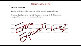 2021 QCAA Q3  Centripetal Force [upl. by Epilef]