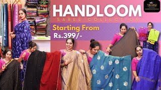 ❤ Best Boutique In Chennai To Have Handloom Sarees At Affordable Price Starting From Rs399 [upl. by Natfa]