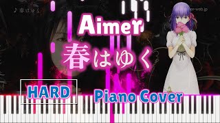 春はゆくharuhayuku  Aimer【HARD】Piano Tutorial amp Cover [upl. by Meilen]