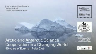 International Polar Conference “Arctic and Antarctic Science Cooperation in a Changing World” DAY 2 [upl. by Ianahs]