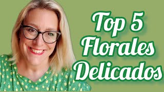 Top 5 Florales delicados [upl. by Ranique508]