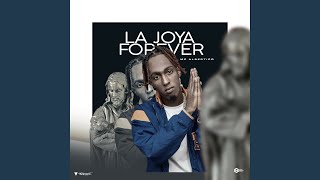 La Joya Forever [upl. by Yendys]