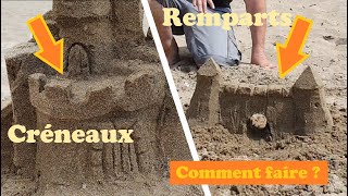 Tuto château de sable  comment faire des créneaux et des remparts [upl. by Cyrillus]