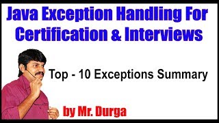 Java Exception Handling  Top  10 Exceptions Summary  by Durga Sir [upl. by Werbel]