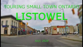 Touring Small Town Ontario Listowel July 2020 [upl. by Ennavoj]