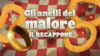 Gli Anelli Del Malore il Recappone [upl. by Goulet]