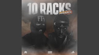 10 Racks Remix [upl. by Atnom]