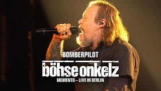 Böhse Onkelz  Bomberpilot Memento  Live in Berlin [upl. by Lebar403]