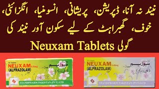 Neuxam 025mg Tablet Uses in Urdu Neuxam 05mg Tablet Uses in UrduAlprazolam Neuxam Tablet 025mg [upl. by Kelly847]