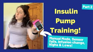 Insulin Pump Part 2  Manual Mode Tears Sensor Fails amp More [upl. by Namra]