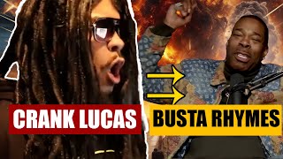 Crank Lucas Transforms Into Busta Rhymes For 5 Minutes Straight [upl. by Spear862]