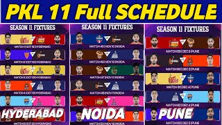 Pro Kabaddi Season 11 Full Schedule amp Time Table  PKL 11 Full Schedule  Kabaddi Sport [upl. by Hanas]