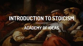 Introduction to Stoicism [upl. by Koffler]