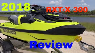 2018 New SeaDoo RXTX 300 Review [upl. by Stringer]