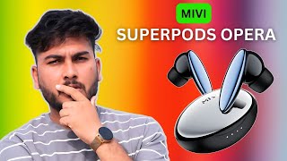 Mivi Superpods Opera Anc  Only Rs1799 Hi Res Audio amp LADC Sound ⚡️60 Hrs Backup  Quad Mic Enc [upl. by Ydnar]