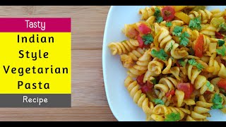 Tasty Vegetarian Pasta Recipes Indian Style [upl. by Ssilb515]