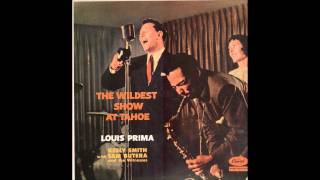 Louis Prima  The WILDEST [upl. by Shelly533]